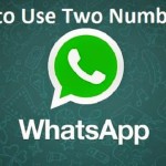 Install Two WhatsApp on Single Mobile