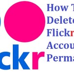 How To Delete Your Flickr Account Permanently
