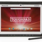 Panasonic Unveil’s Toughpad FZ-F1,Toughpad FZ-N1 (Smartphones) & Toughpad FZ-A2(Tablet) In India